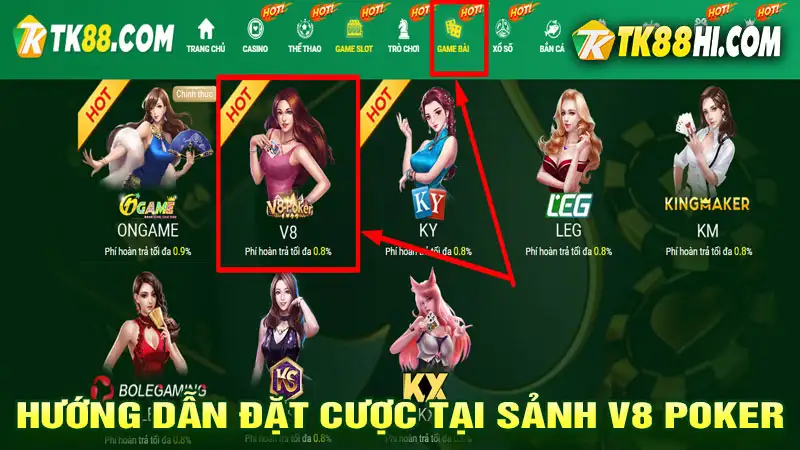 Cách tham gia sảnh V8 Poker TK88