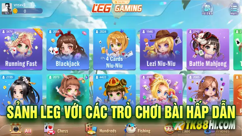 Sảnh LEG với các trò chơi bài hấp dẫn